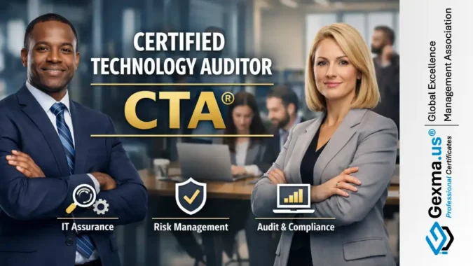 Certified Technology Auditor – CTA®