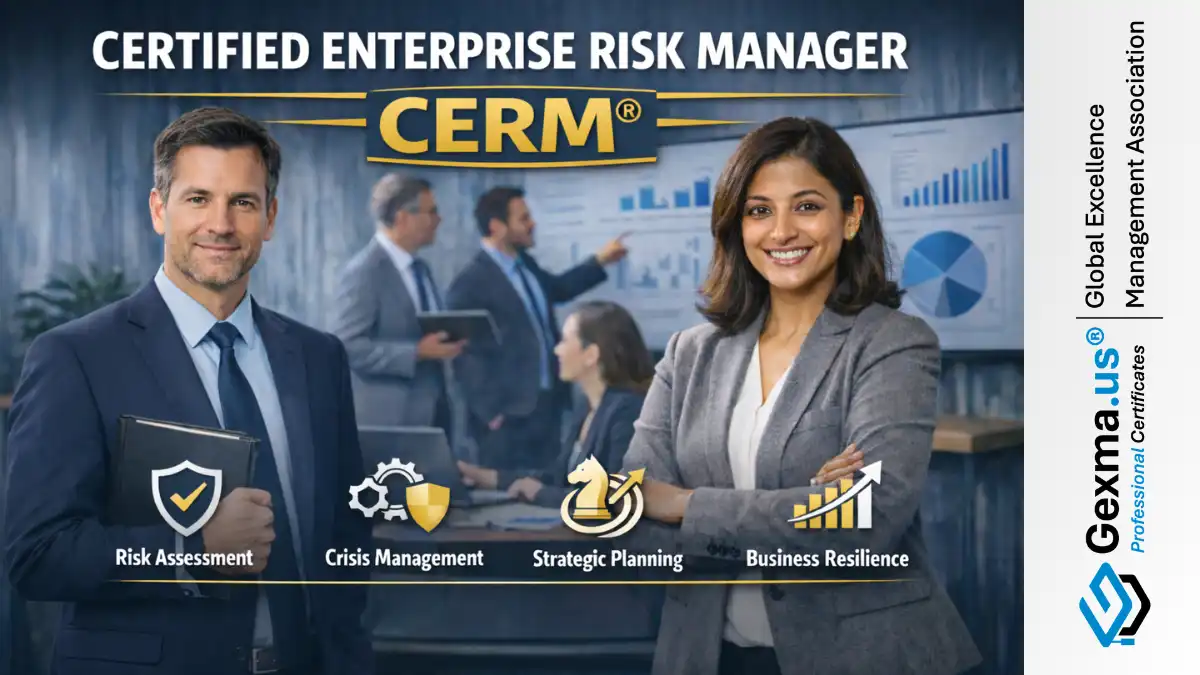 Certified Enterprise Risk Manager – CERM®