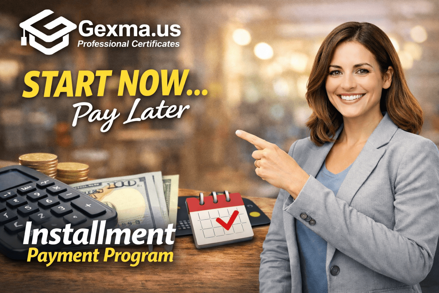 GEXMA - Certification Installment Payment Program